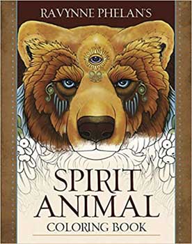 Spirit Animal coloring book by Ravynne Phelan’s