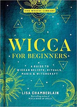 Wicca for Beginners (hc) by Lisa Chamberlain