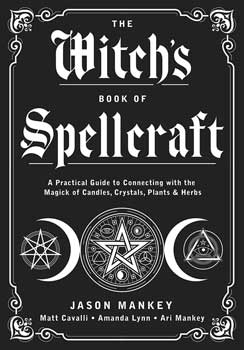 Witch’s Book of Spellcraft by Jason Manke