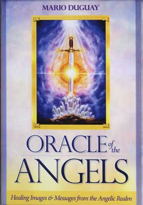 Oracle of the Angels by Mario Duguay